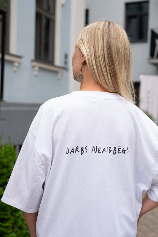 T-krekls "Darbs neaizbēgs"